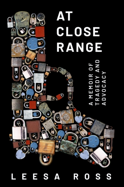 At Close Range : A Memoir of Tragedy and Advocacy, Paperback / softback Book