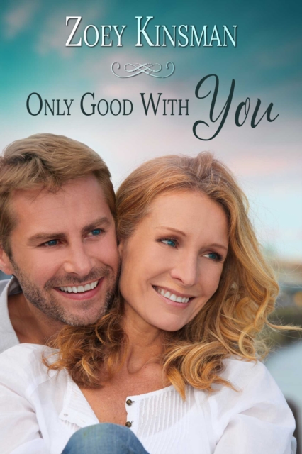 Only Good With You, EPUB eBook