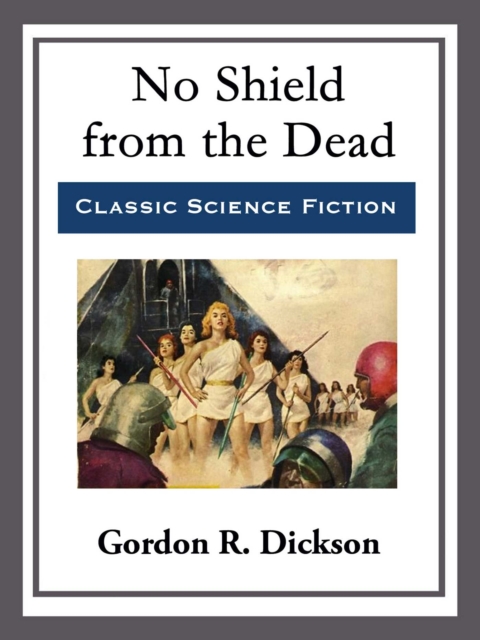 No Shield from the Dead, EPUB eBook