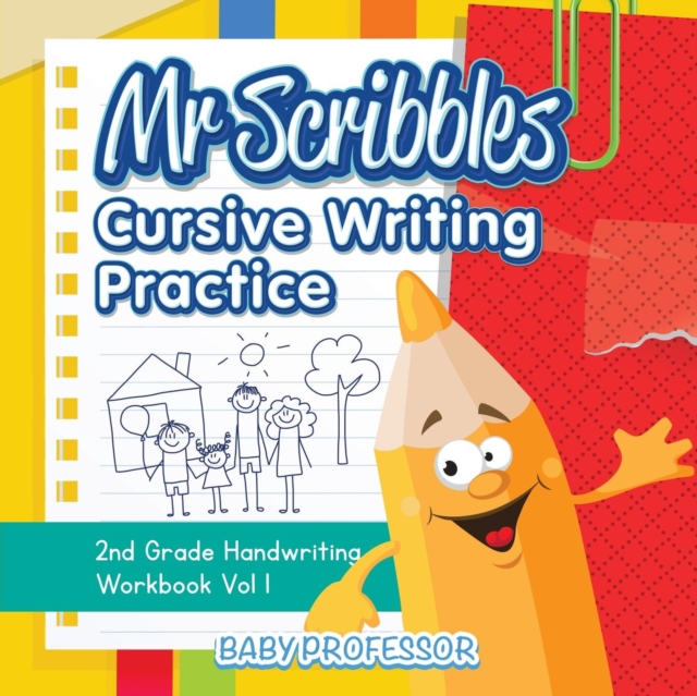 Mr Scribbles - Cursive Writing Practice 2nd Grade Handwriting Workbook Vol 1, Paperback / softback Book