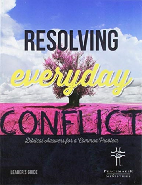 Resolv Everyday Conflict Leader's Guide, Paperback / softback Book