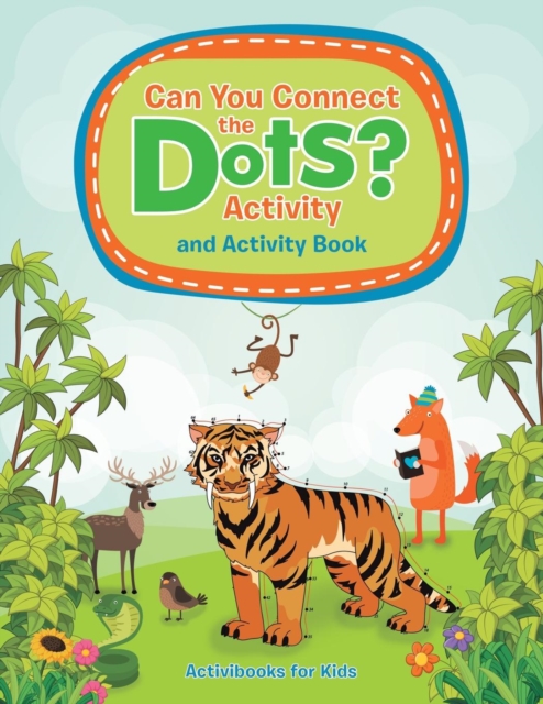 Can You Connect the Dots? Activity and Activity Book, Paperback / softback Book