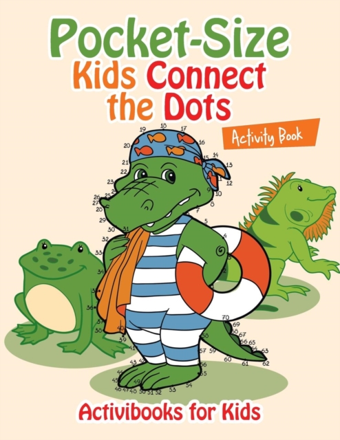 Pocket-Size Kids Connect the Dots Activity Book, Paperback / softback Book