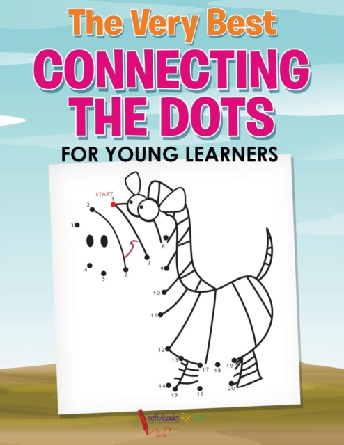 The Very Best Connecting the Dots for Young Learners, Paperback / softback Book