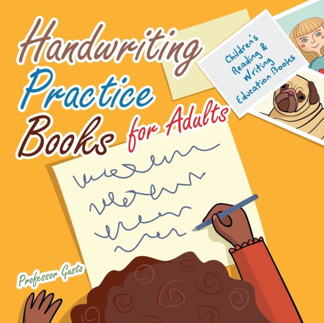 Handwriting Practice Books for Adults : Children's Reading & Writing Education Books, Paperback / softback Book