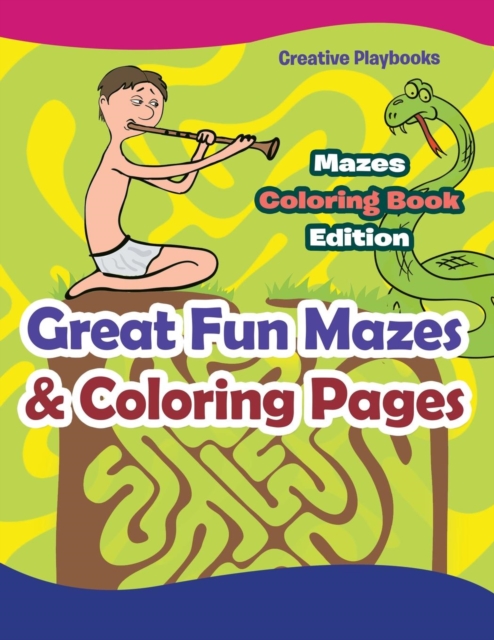 Great Fun Mazes & Coloring Pages - Mazes Coloring Book Edition, Paperback / softback Book