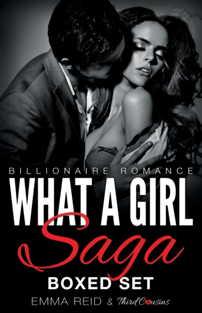 What a Girl Saga (Billionaire Romance) Boxed Set (an Alpha Billionaire Romance), Paperback / softback Book