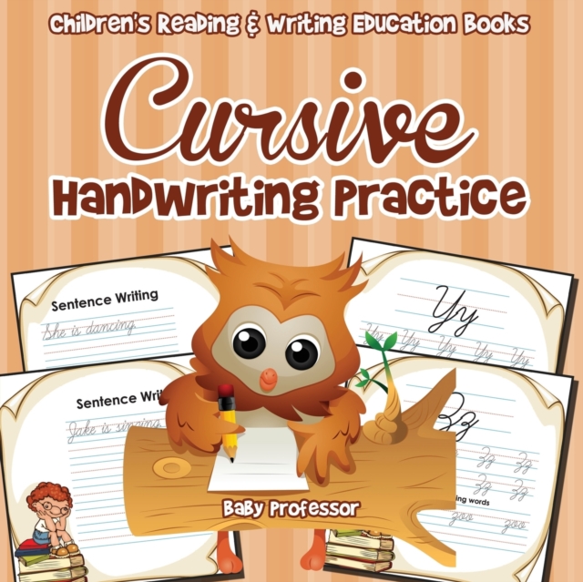 Cursive Handwriting Practice : Children's Reading & Writing Education Books, Paperback / softback Book