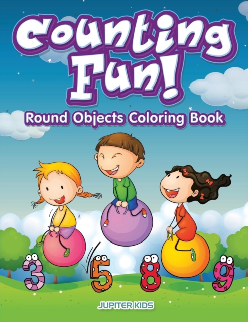 Counting Fun! Round Objects Coloring Book, Paperback / softback Book