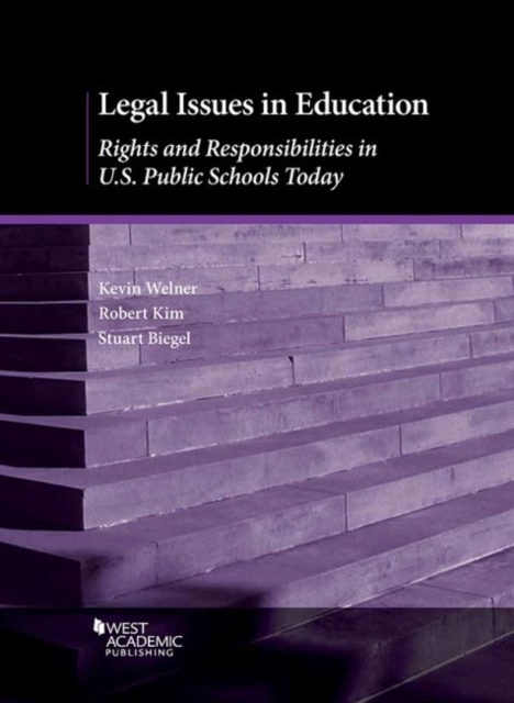 Legal Issues in Education : Rights and Responsibilities in U.S. Public Schools Today, Paperback / softback Book