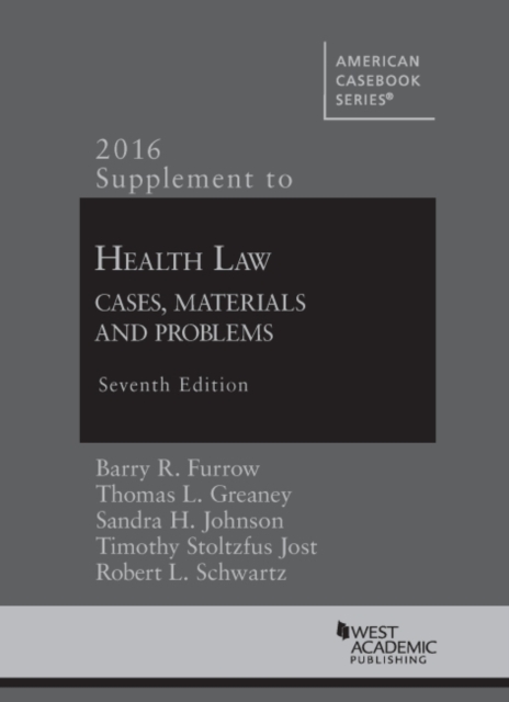 Supplement to Health Law : Cases, Materials and Problems, Paperback / softback Book