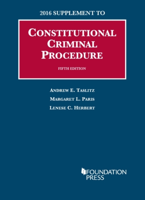 Constitutional Criminal Procedure, Paperback / softback Book