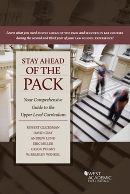 Stay Ahead of the Pack : Your Comprehensive Guide to the Upper Level Curriculum, Paperback / softback Book