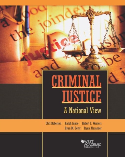 Criminal Justice : A National View, Hardback Book