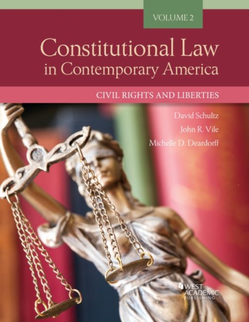 Constitutional Law in Contemporary America, Volume 2 : Civil Rights and Liberties, Paperback / softback Book