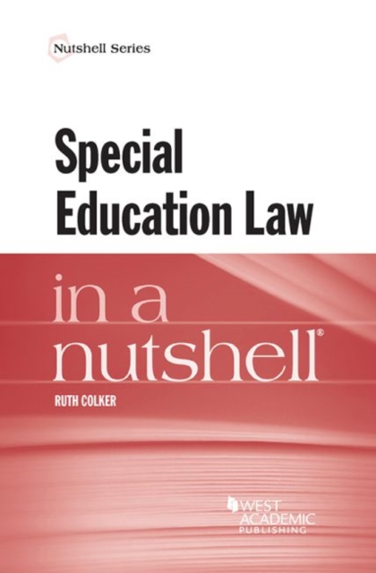 Special Education Law in a Nutshell, Paperback / softback Book