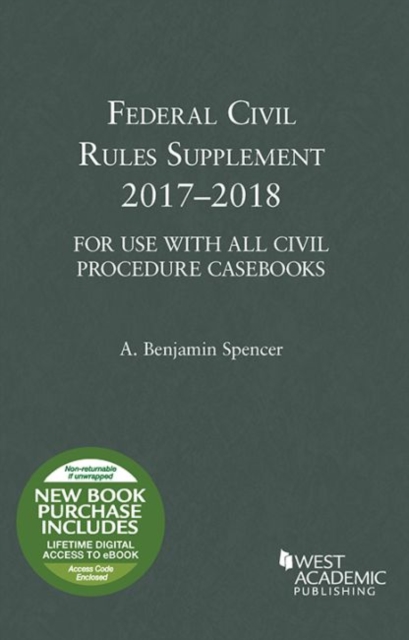 Federal Civil Rules Supplement, 2017-2018, Paperback / softback Book