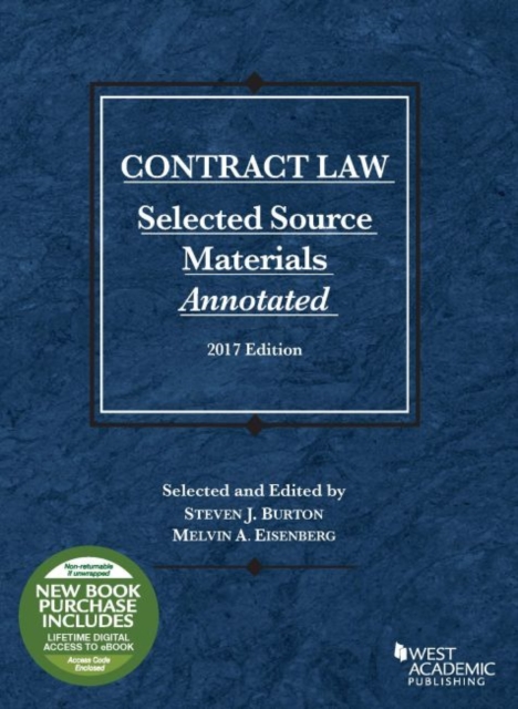 Contract Law, Selected Source Materials Annotated : 2017 Edition, Paperback / softback Book