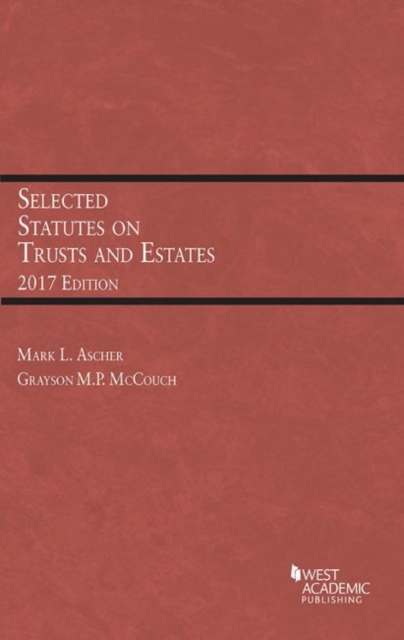 Selected Statutes on Trusts and Estates, Paperback / softback Book
