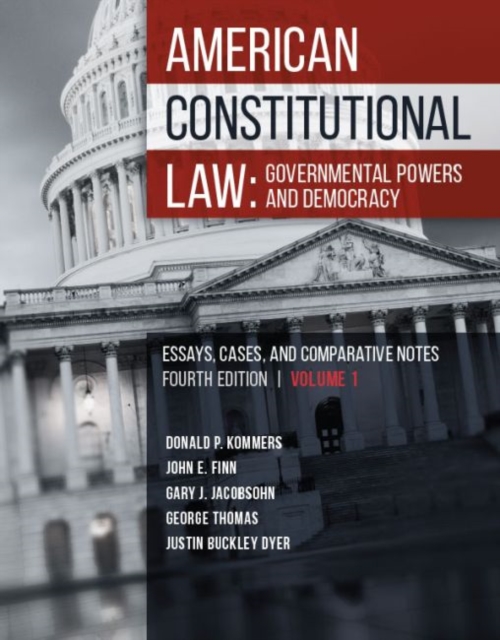 American Constitutional Law : Governmental Powers and Democracy, Paperback / softback Book