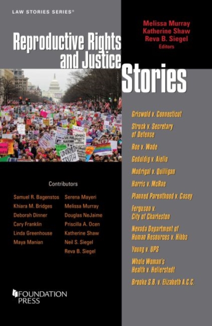 Reproductive Rights and Justice Stories, Paperback / softback Book