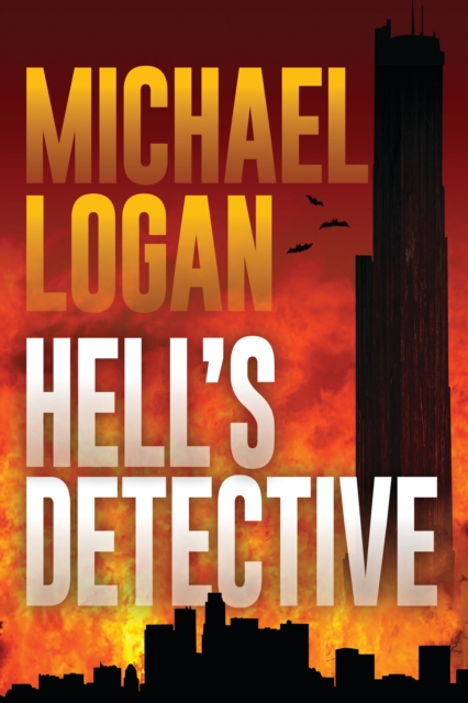 Hell's Detective : A Mystery, Hardback Book