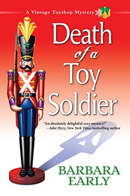 Death of a Toy Soldier : A Vintage Toyshop Mystery, Paperback / softback Book
