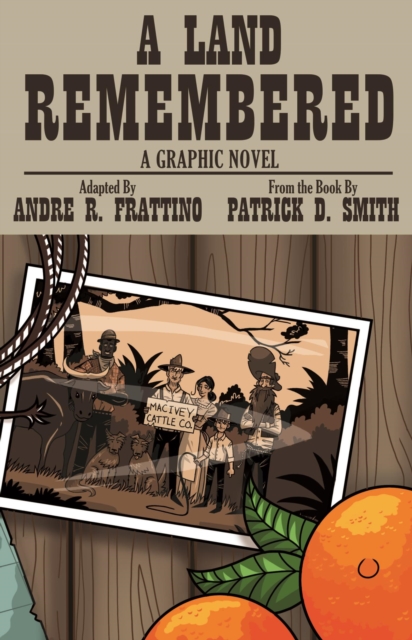 Land Remembered: The Graphic Novel, PDF eBook