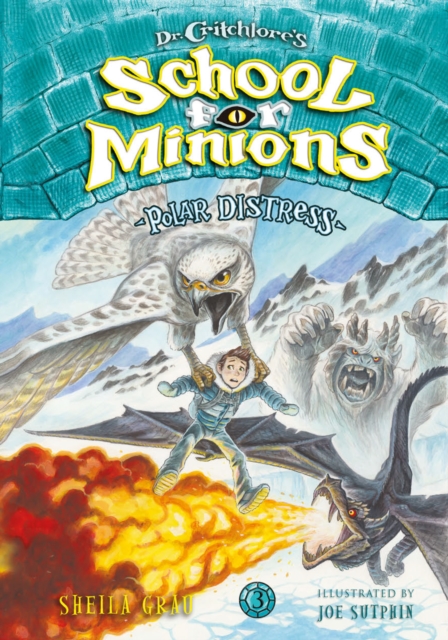 Polar Distress (Dr. Critchlore's School for Minions #3), EPUB eBook