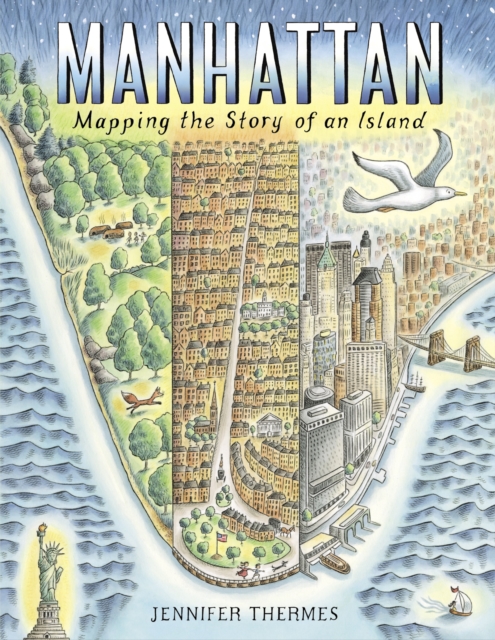 Manhattan : Mapping the Story of an Island, EPUB eBook