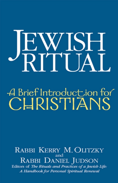 Jewish Ritual : A Brief Introduction for Christians, Hardback Book