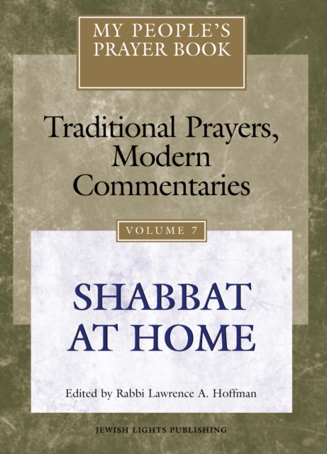 My People's Prayer Book Vol 7 : Shabbat at Home, Paperback / softback Book