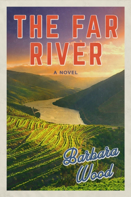 The Far River, Hardback Book