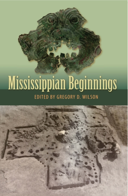 Mississippian Beginnings, EPUB eBook