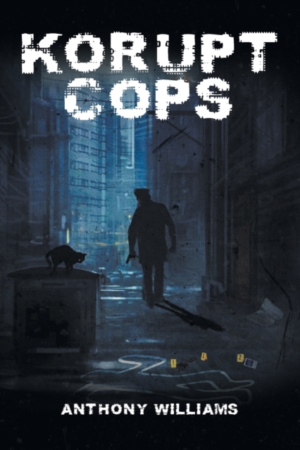 Korupt Cops, Paperback / softback Book