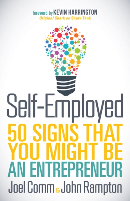 Self-Employed : 50 Signs That You Might Be An Entrepreneur, Paperback / softback Book
