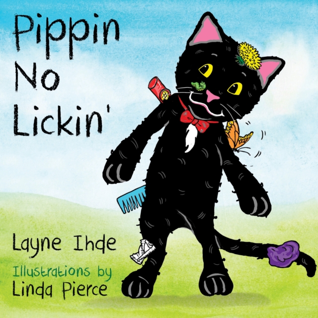 Pippin No Lickin' : (Pippin the Cat Series, Book #1), Paperback / softback Book