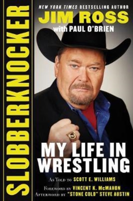 Slobberknocker : My Life in Wrestling, Hardback Book
