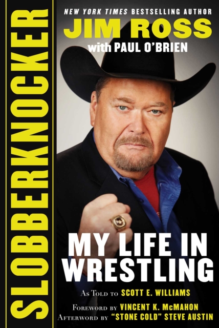 Slobberknocker : My Life in Wrestling, Paperback / softback Book