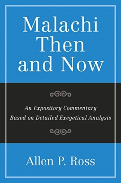 An Expository Commentary Based on Detailed Exegeti cal Analysis, Paperback / softback Book