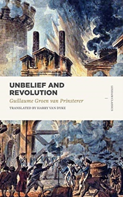 Unbelief and Revolution, Paperback / softback Book