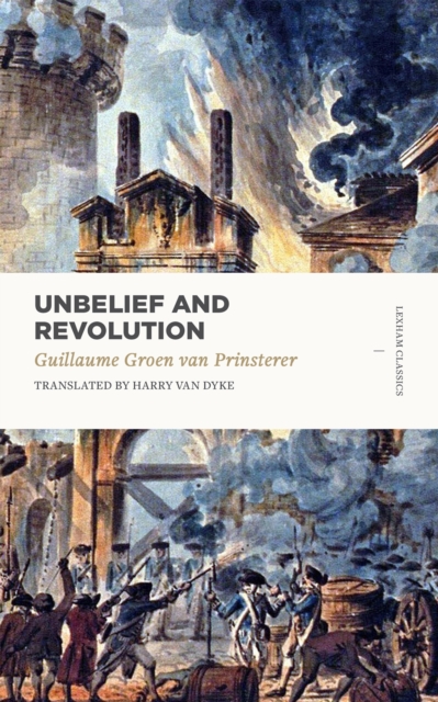 Unbelief and Revolution, EPUB eBook
