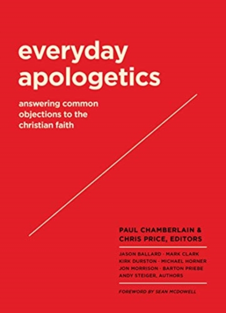 Everyday Apologetics, Paperback / softback Book