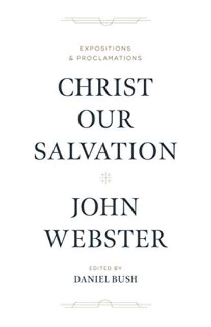 Christ Our Salvation, Hardback Book