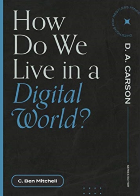 How Do We Live in a Digital World?, Paperback / softback Book