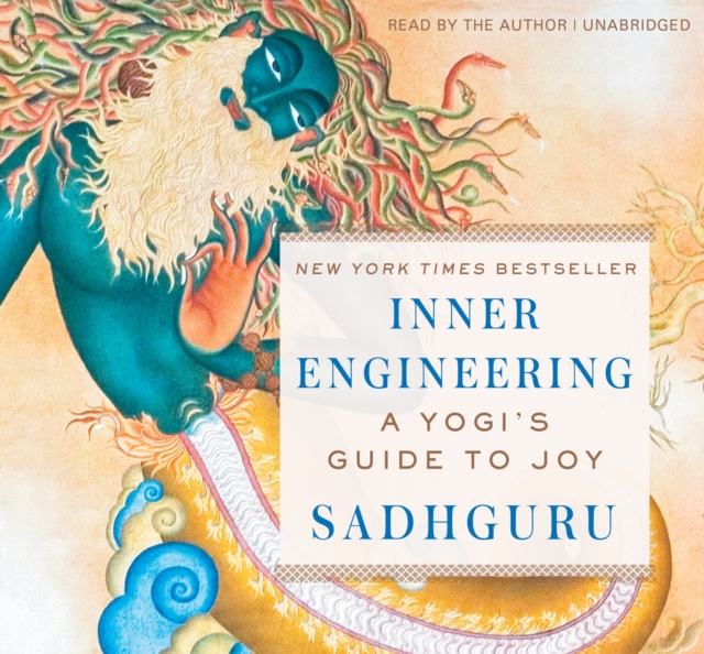Inner Engineering : A Yogi’s Guide to Joy, CD-Audio Book
