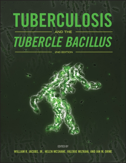 Tuberculosis and the Tubercle Bacillus, EPUB eBook
