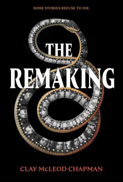 The Remaking : A Novel, Hardback Book