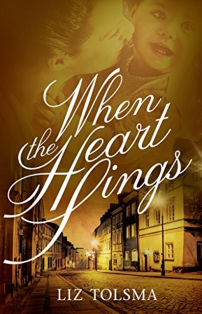 When the Heart Sings, Paperback / softback Book