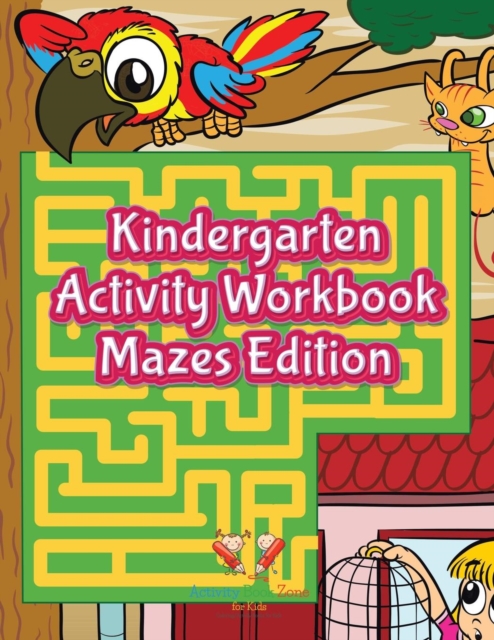 Kindergarten Activity Workbook Mazes Edition, Paperback / softback Book
